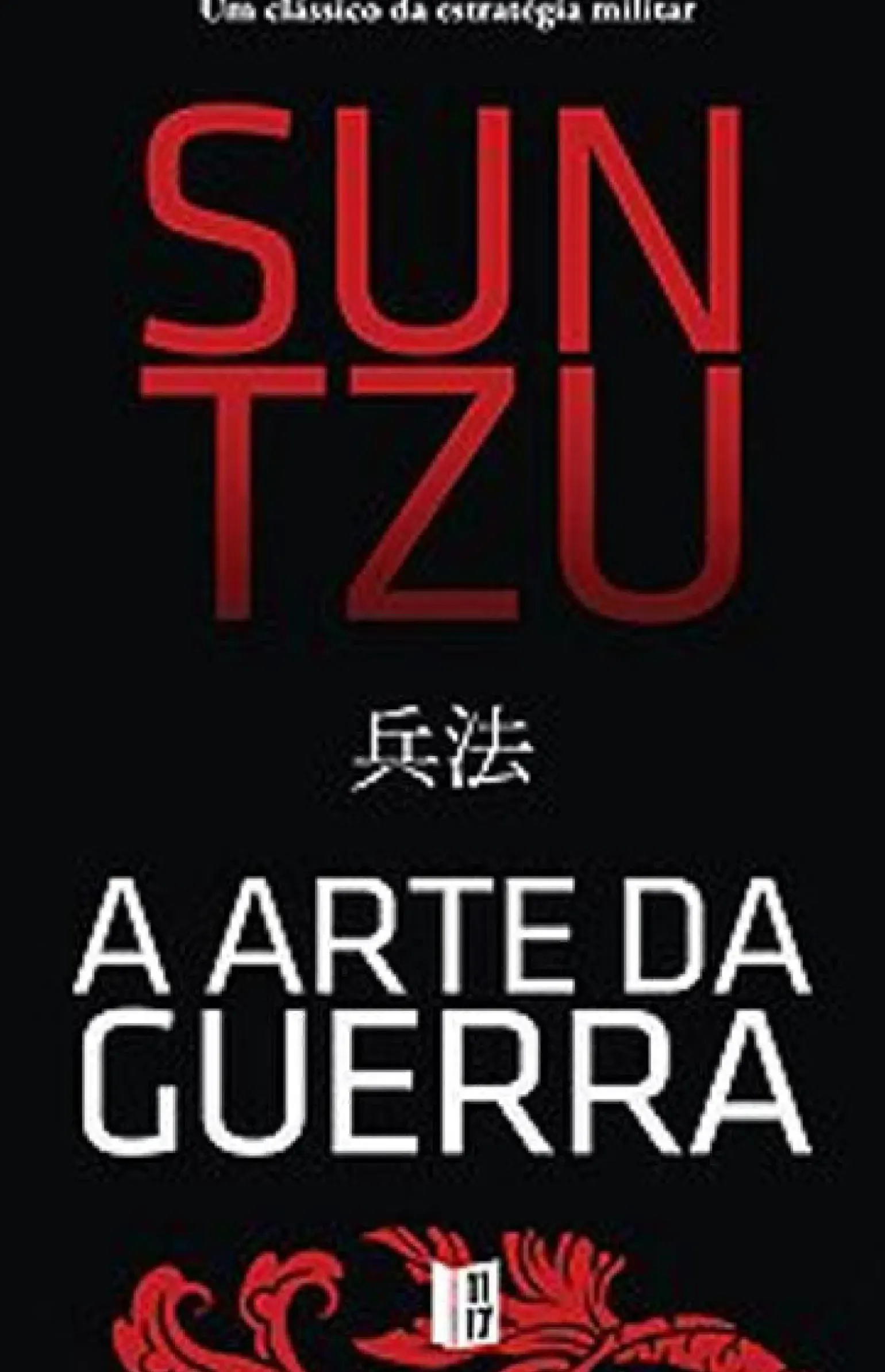 A Arte da Guerra de Sun Tzu - Livro de Bolso