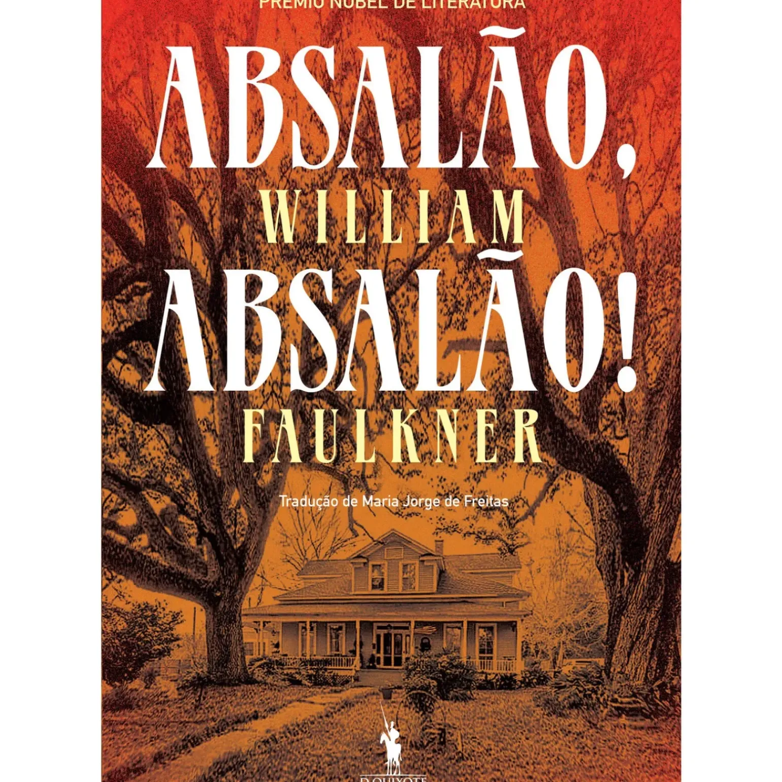 Absalão, Absalão! de William Faulkner