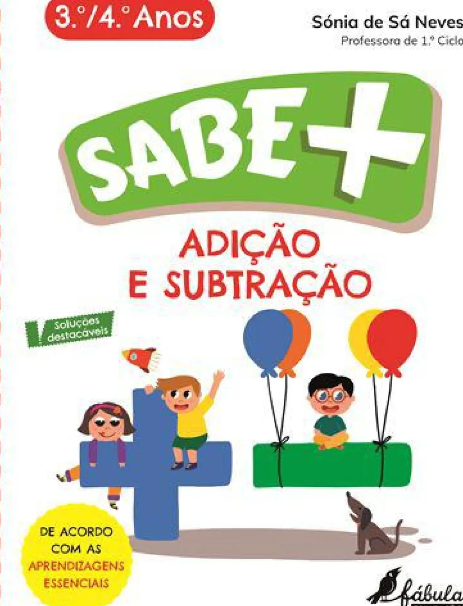 Adição e Subtração - 3.º e 4.º Anos de Sónia de Sá Neves