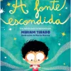 A Fonte Escondida de Miriam Tirado A Fon