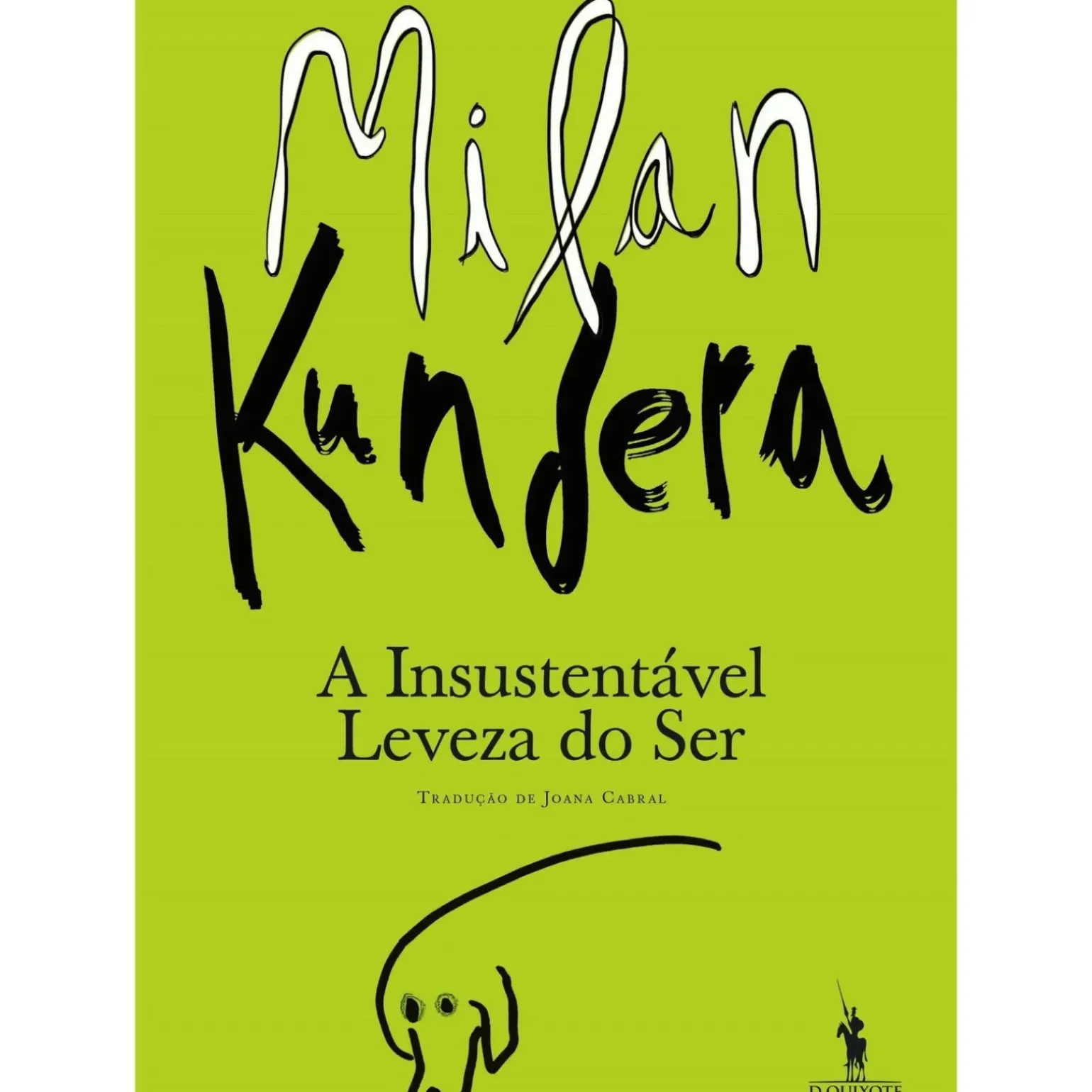 A Insustentável Leveza do Ser de Milan Kundera