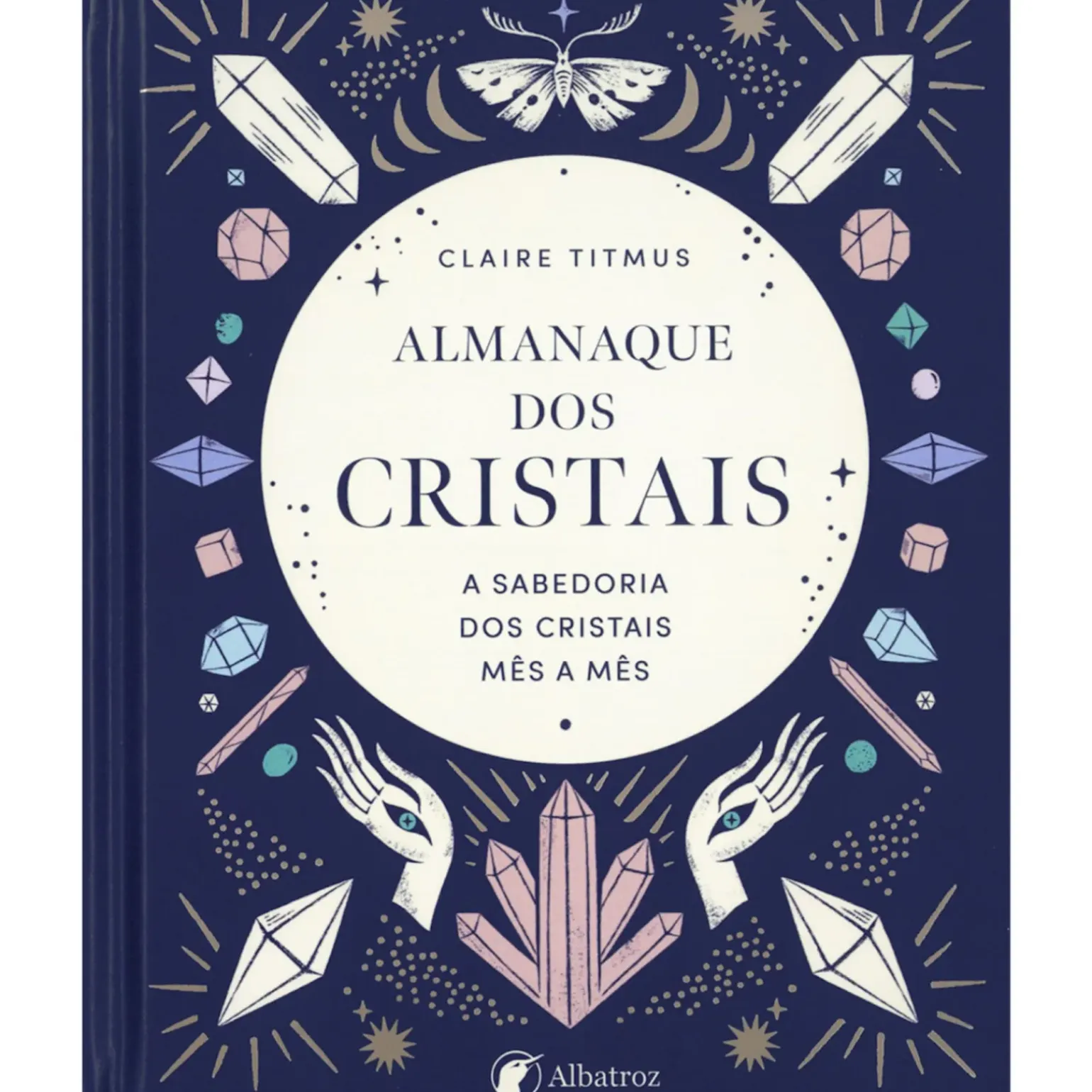 Almanaque dos Cristais de Claire Titmus