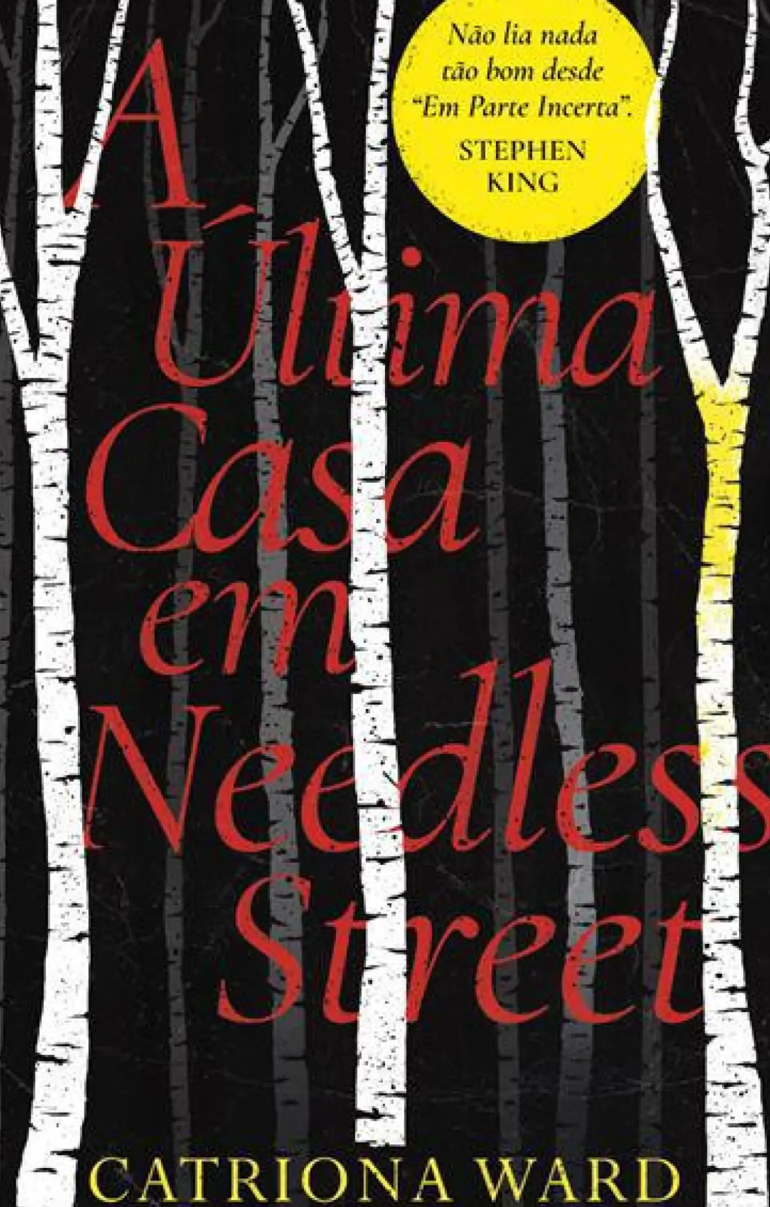 A Última Casa em Needless Street de Catriona Ward