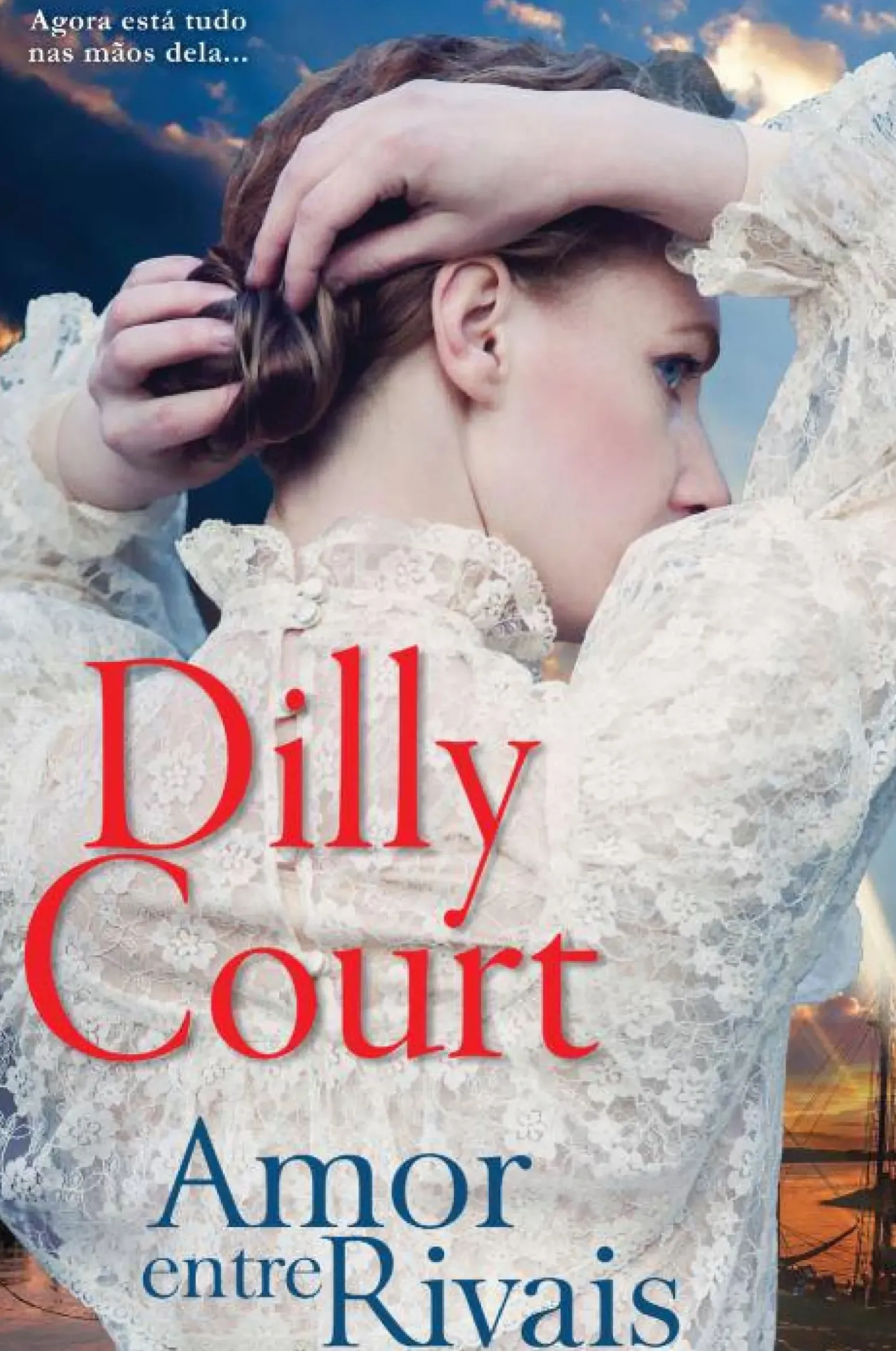 Amor Entre Rivais de Dilly Court