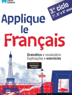 Applique Le Français - 3.º Ciclo - 7.º, 8.º e 9.º Anos