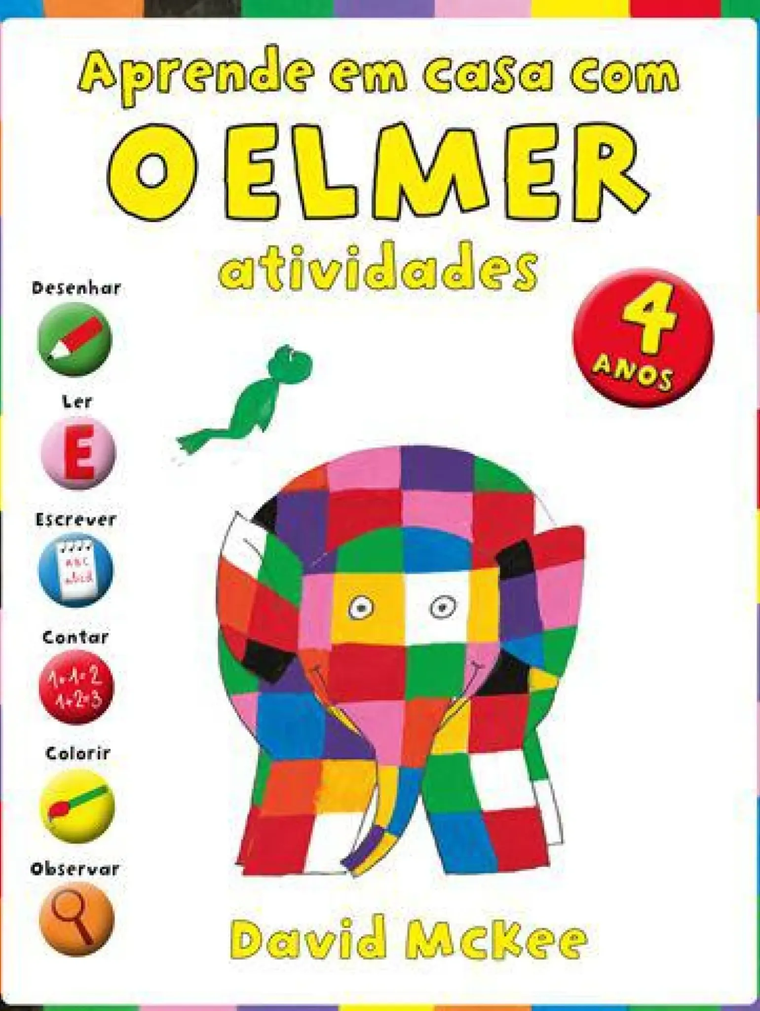 Aprende em Casa com o Elmer de David McKee - Atividades para 4 Anos