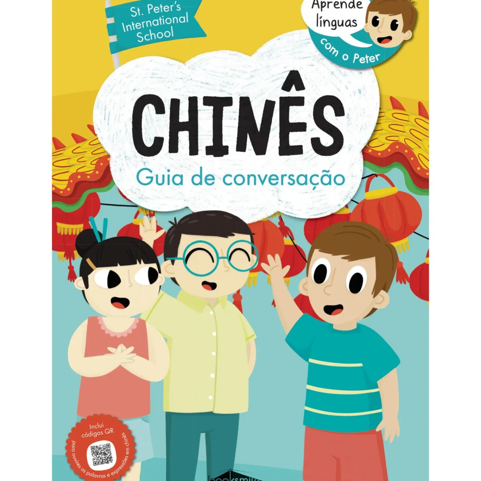 Aprende Línguas com o Peter: Chinês - Guia de Conversação