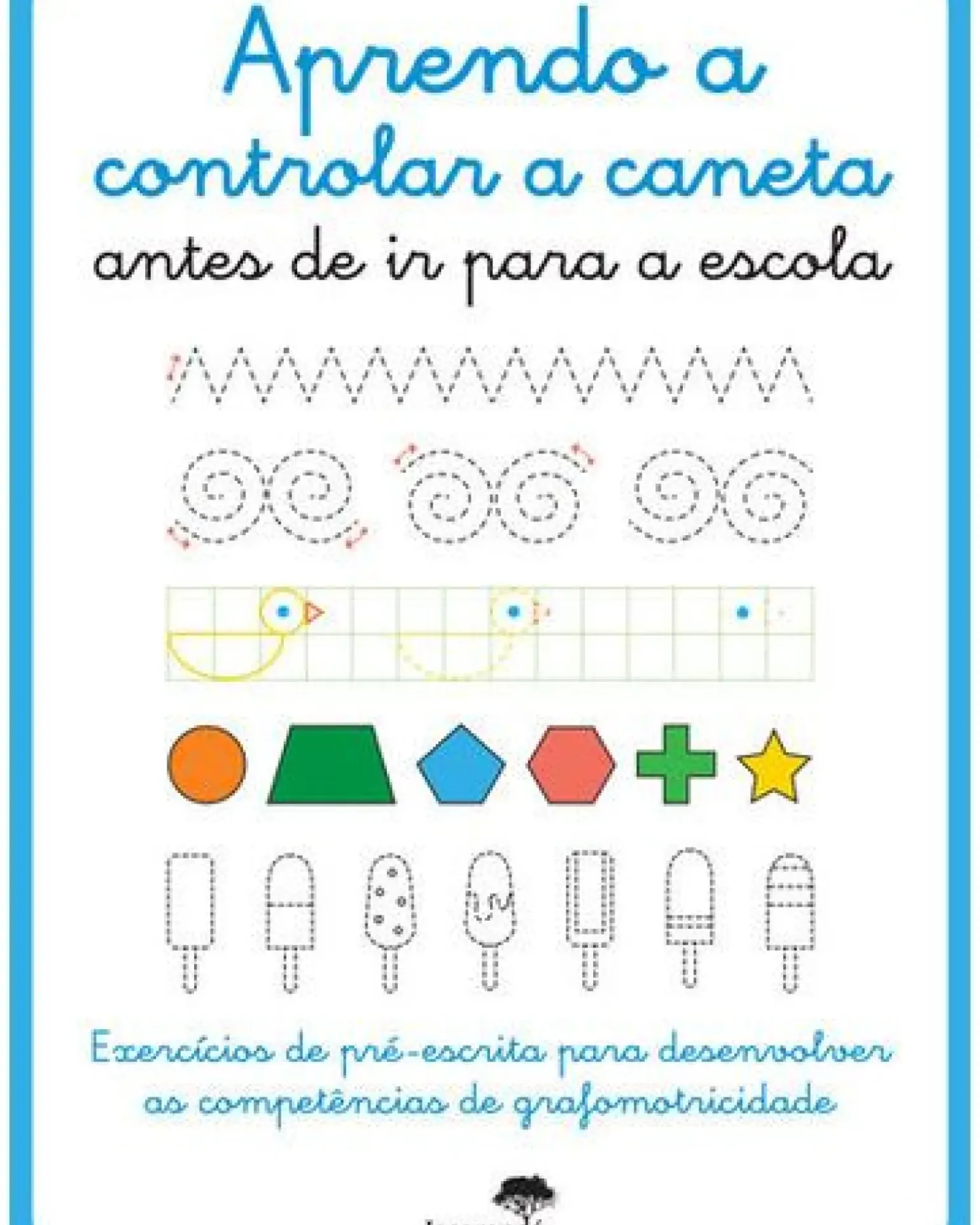 Aprendo A Controlar A Caneta Antes de Ir para A Escola