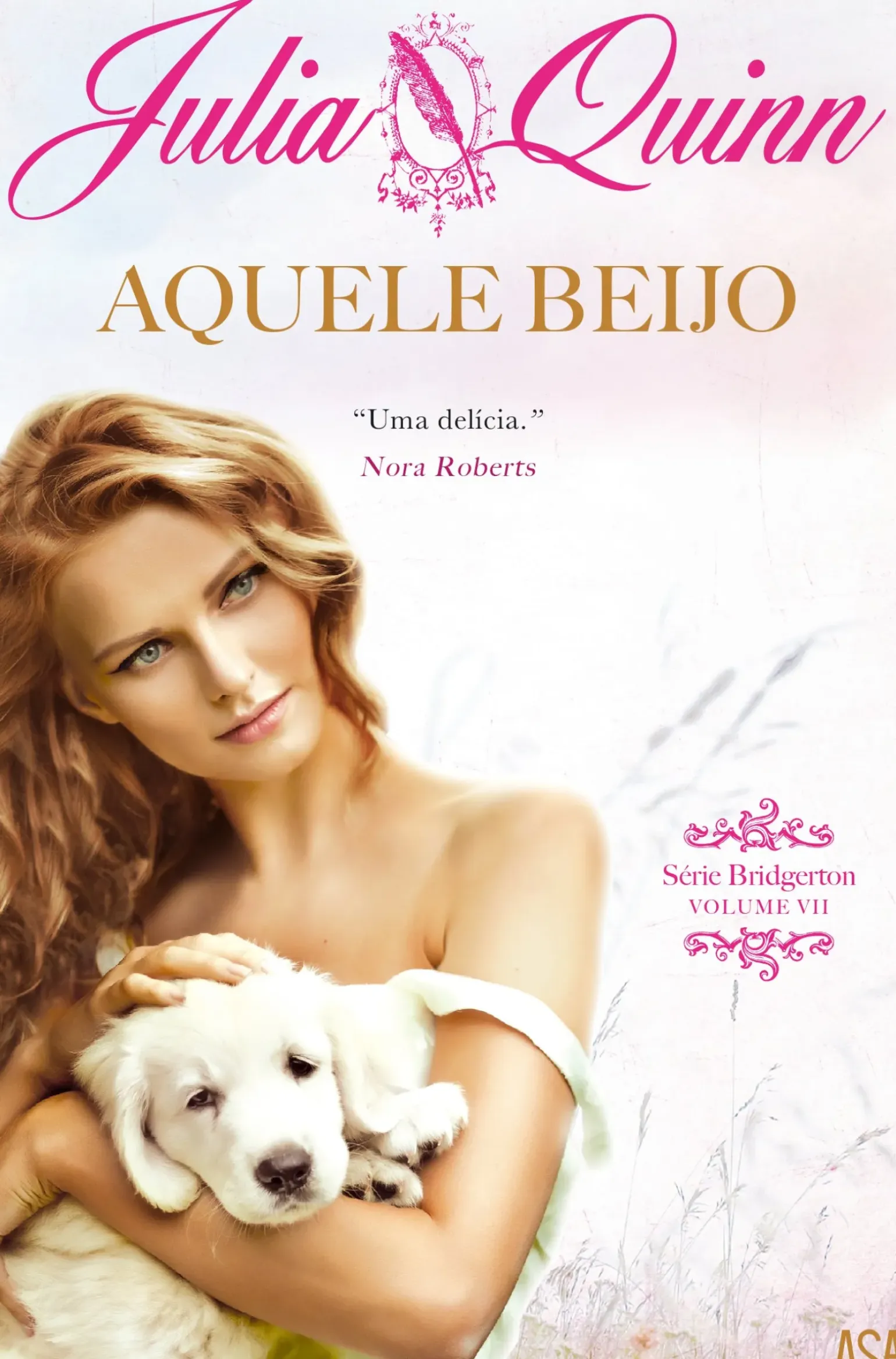 Aquele Beijo de Julia Quinn - Série Bridgerton - Volume VII