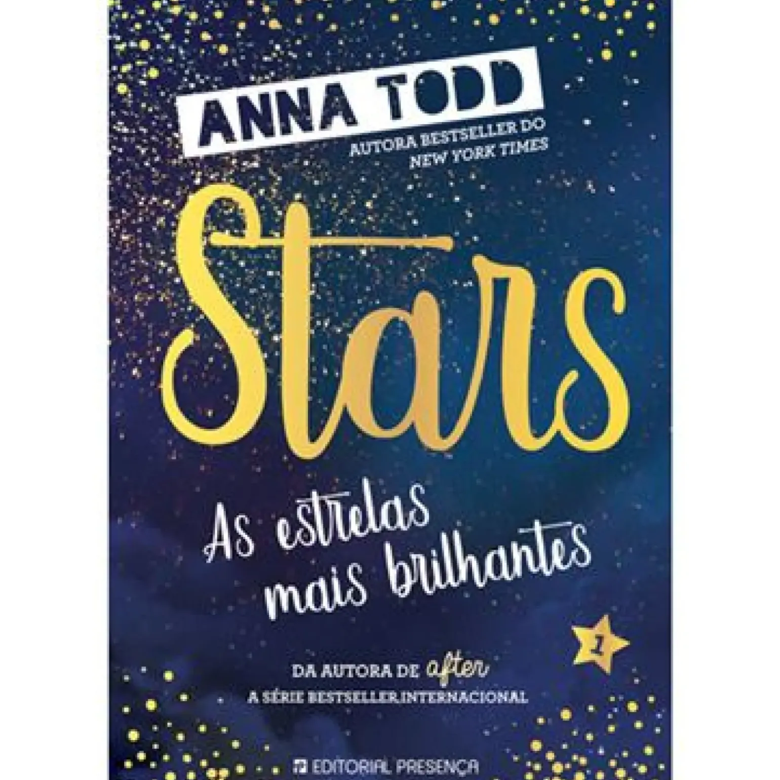 As Estrelas Mais Brilhantes de Anna Todd - Stars Livro 1