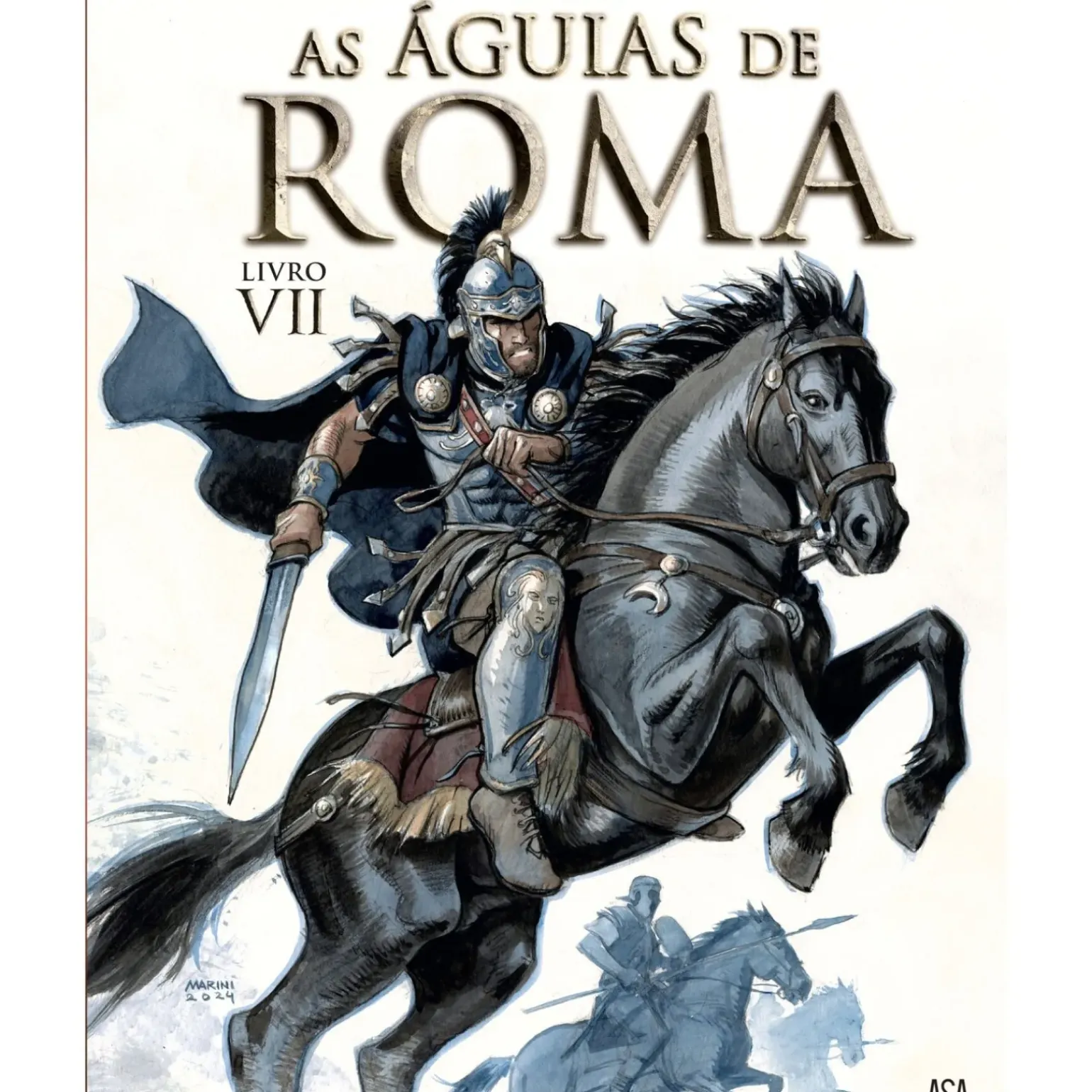 As Águias de Roma - Livro VII de Marini
