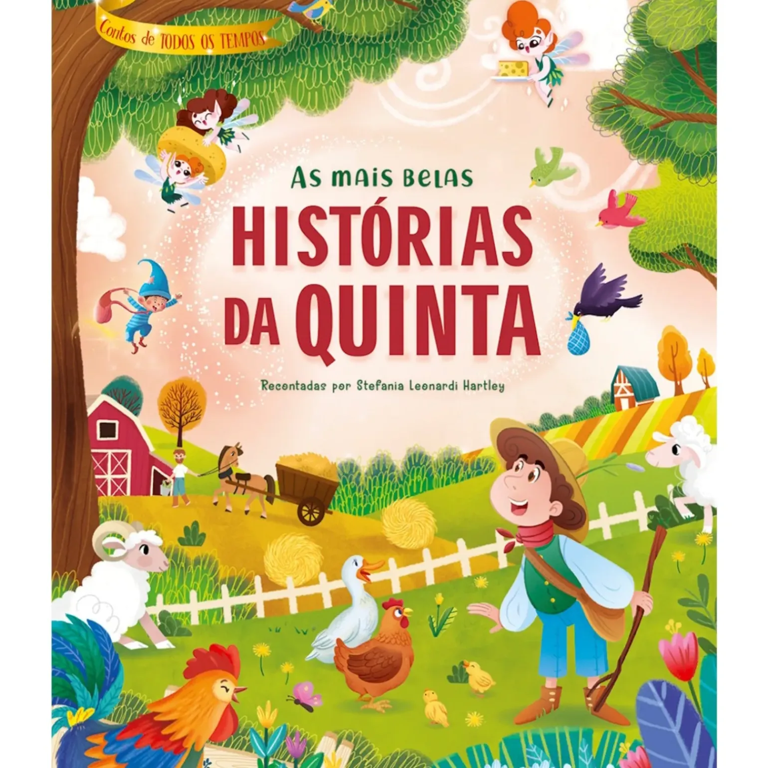 As Mais Belas Histórias da Quinta de Stefania Leonardi Hartley