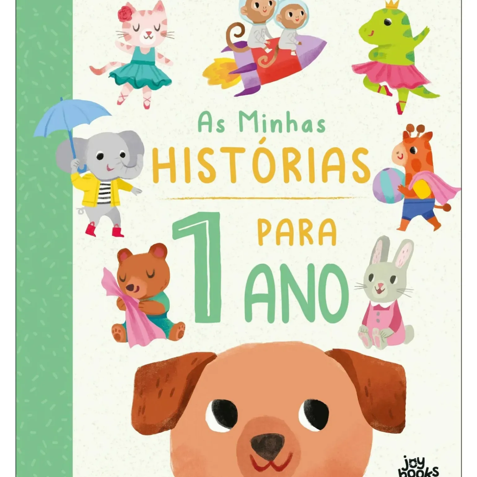 As Minhas Histórias para 1 Ano de Everley Hart