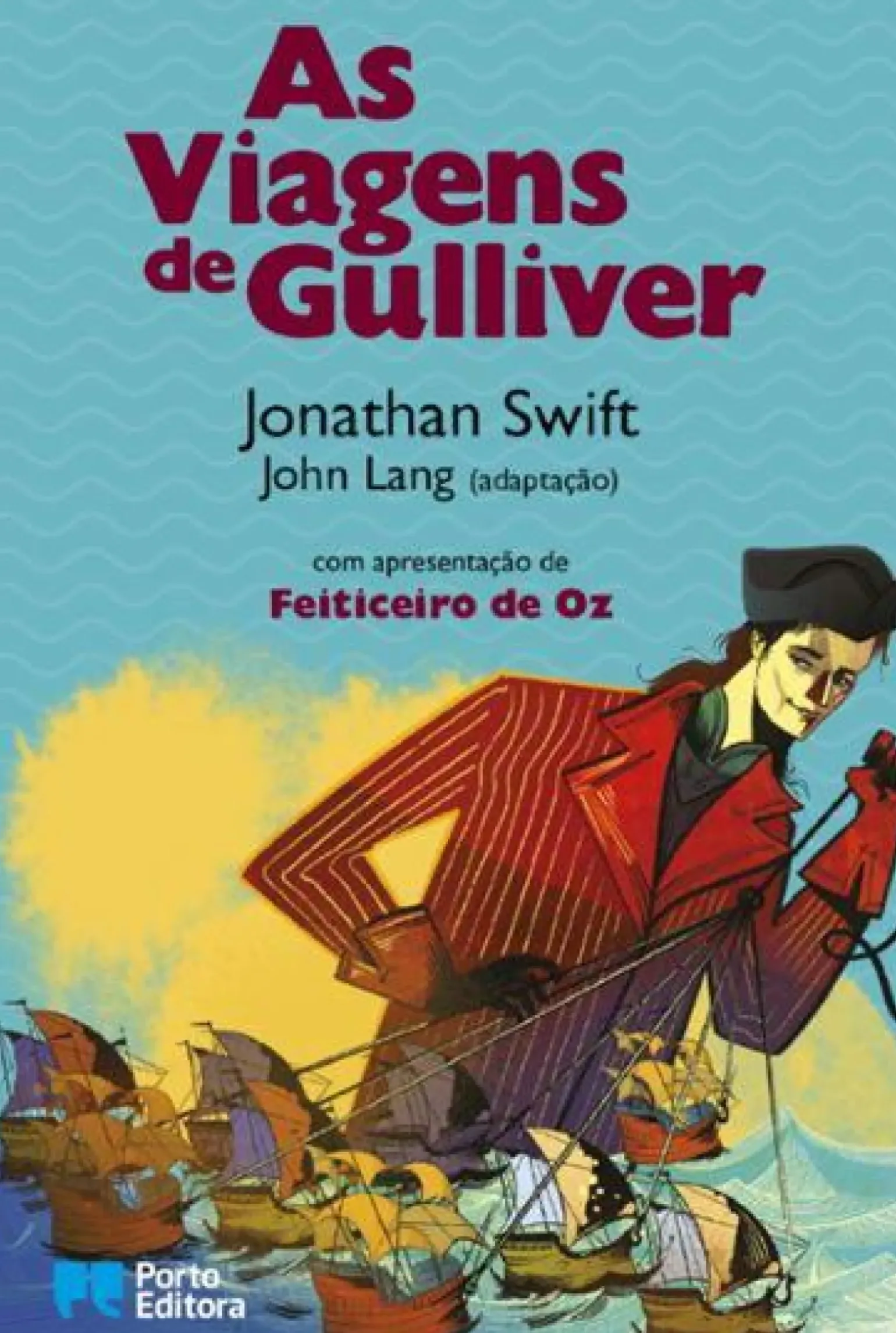 As Viagens de Gulliver de Jonathan Swift