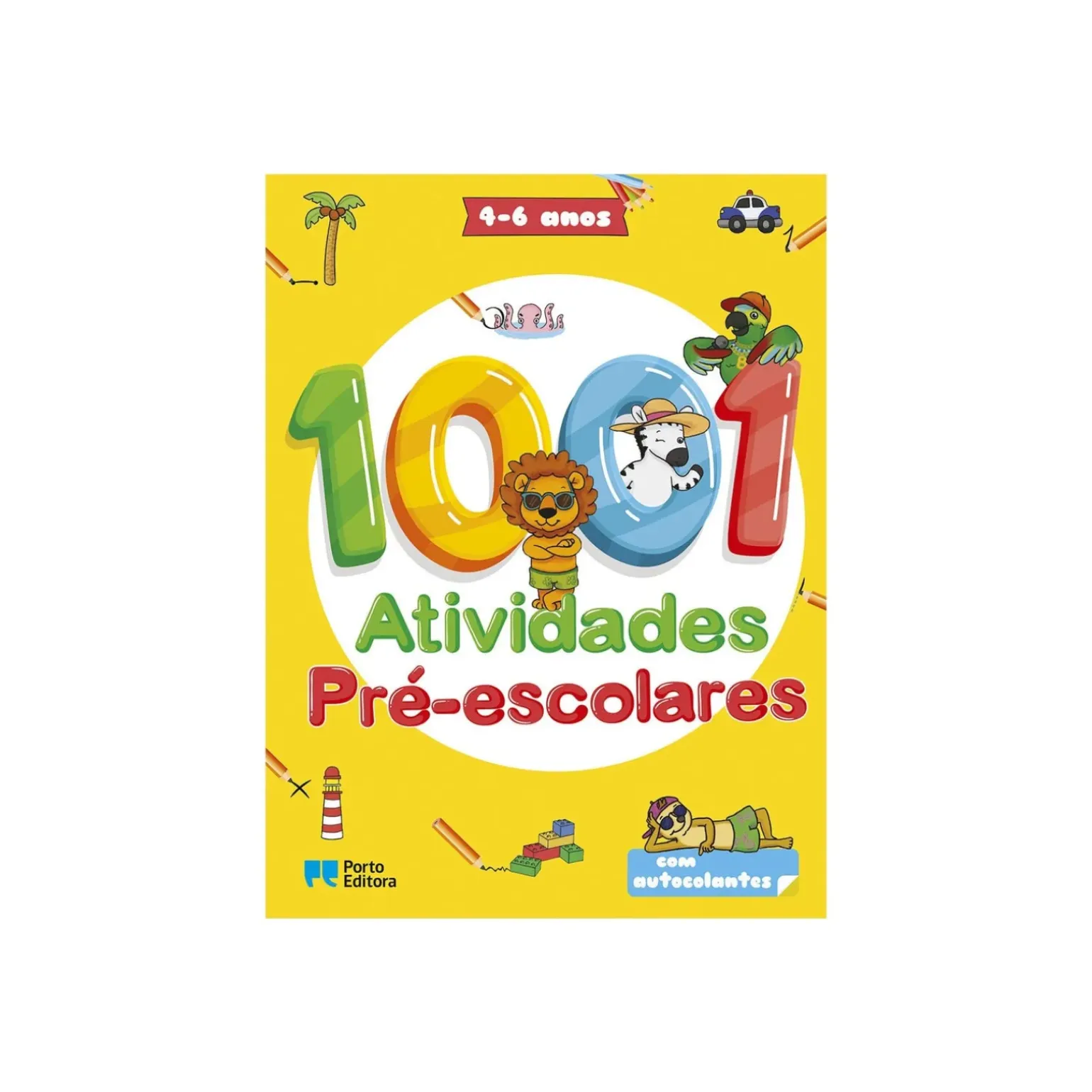 1001 Atividades Pré-escolares - 4 - 6 Anos