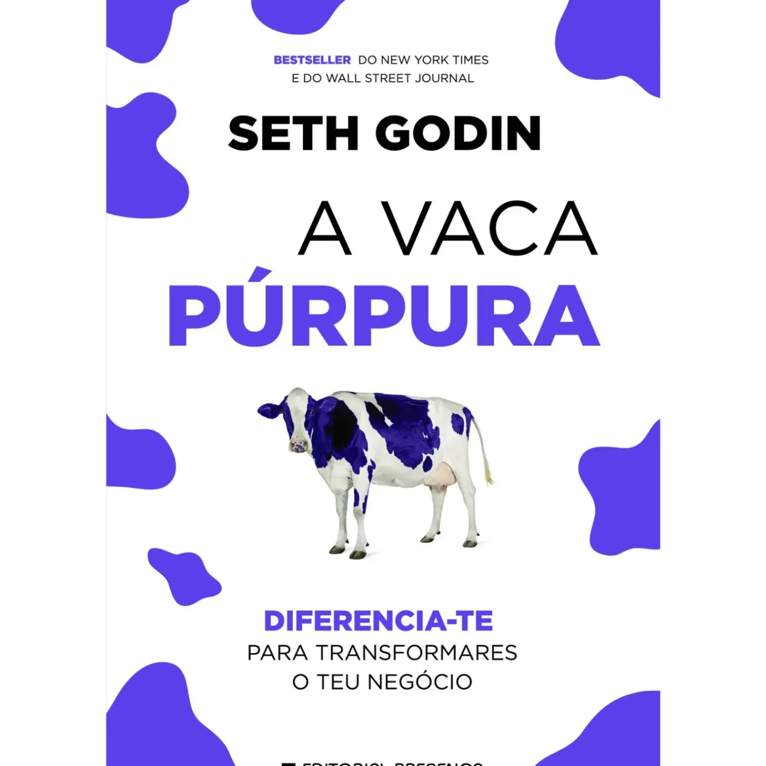 A Vaca Púrpura de Seth Godin - Diferencia-te para Transformares o Teu Negócio