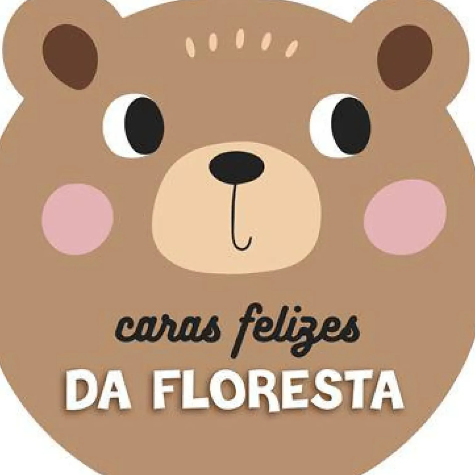 Caras Felizes da Floresta - Ursinho de Hemma