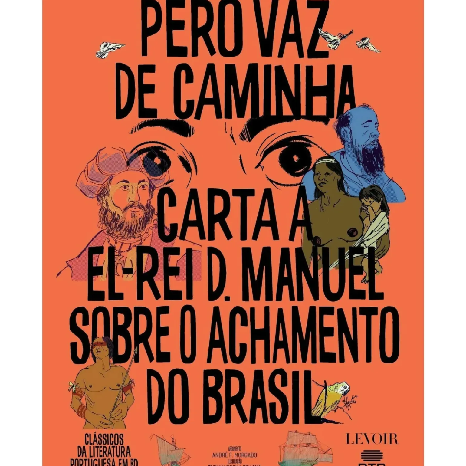Carta A El-Rei D. Manuel S de Pêro Vaz de Caminha