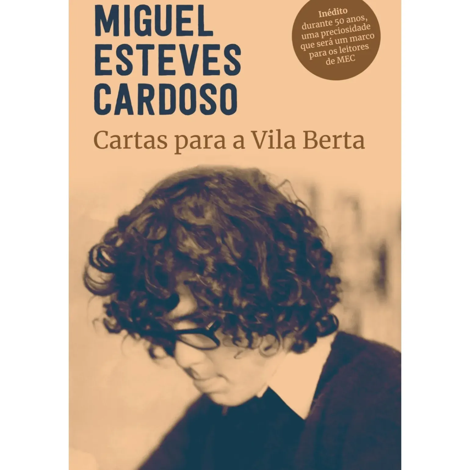 Cartas para a Vila Berta de Miguel Esteves Cardoso