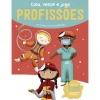 Cola, Veste e Joga - Profissões