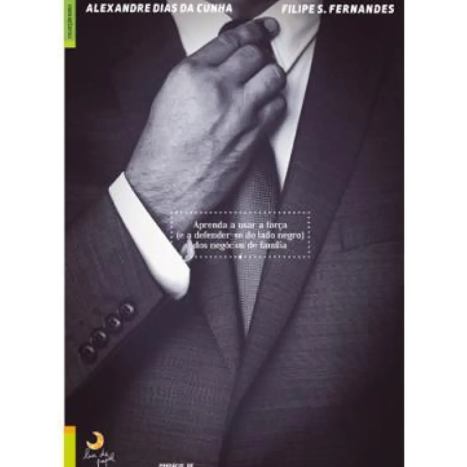 Como Liderar Empresas Familiares de Miguel Pina e Cunha, Arménio Rego, Alexandre Dias da Cunha e Filipe S. Fernandes