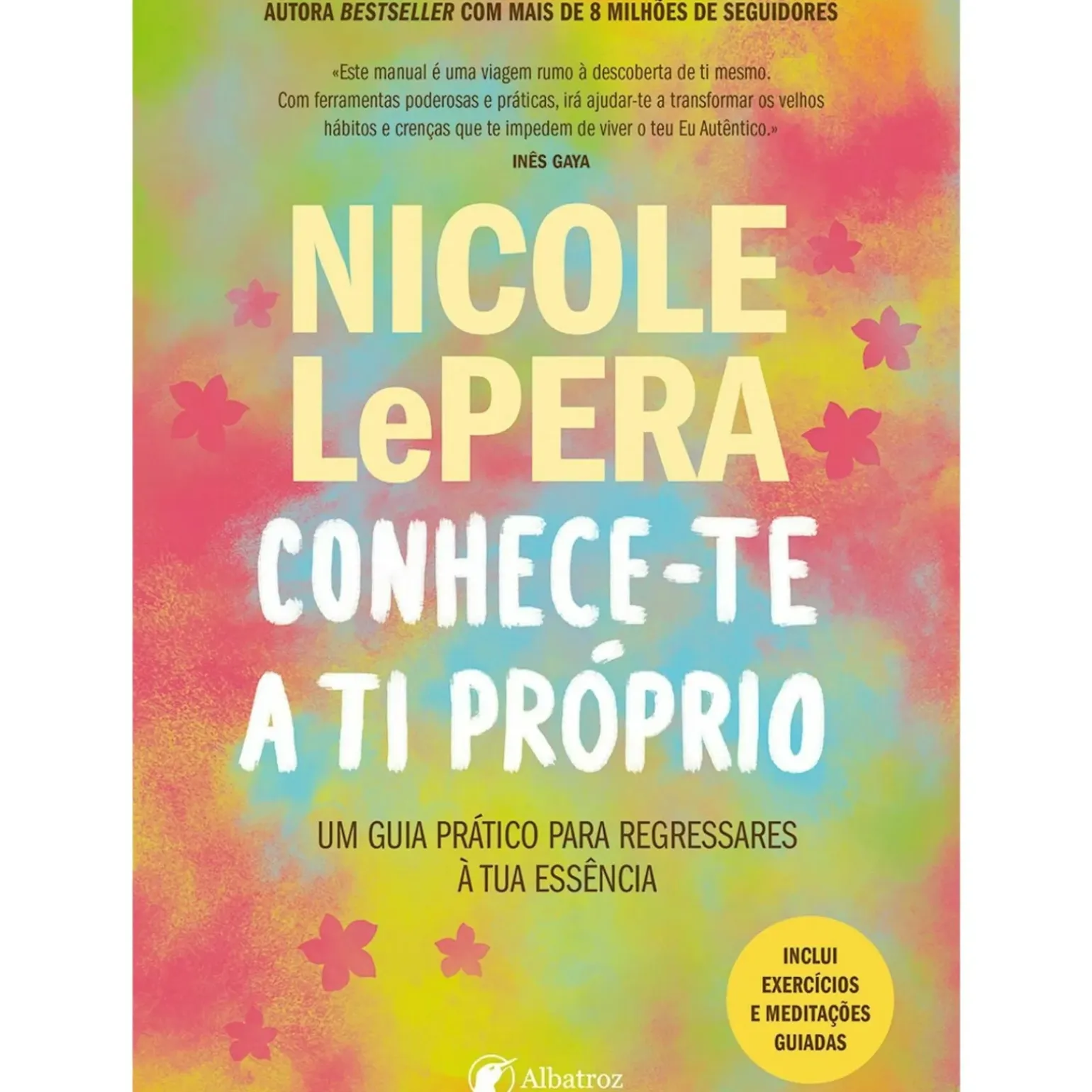 Conhece-Te A Ti Próprio de Nicole LePera