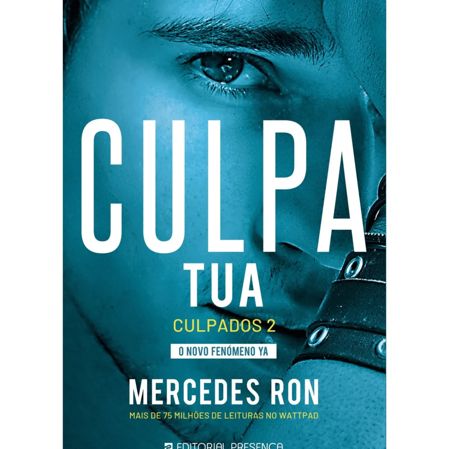Culpa Tua - Culpados #2 de Mercedes Ron