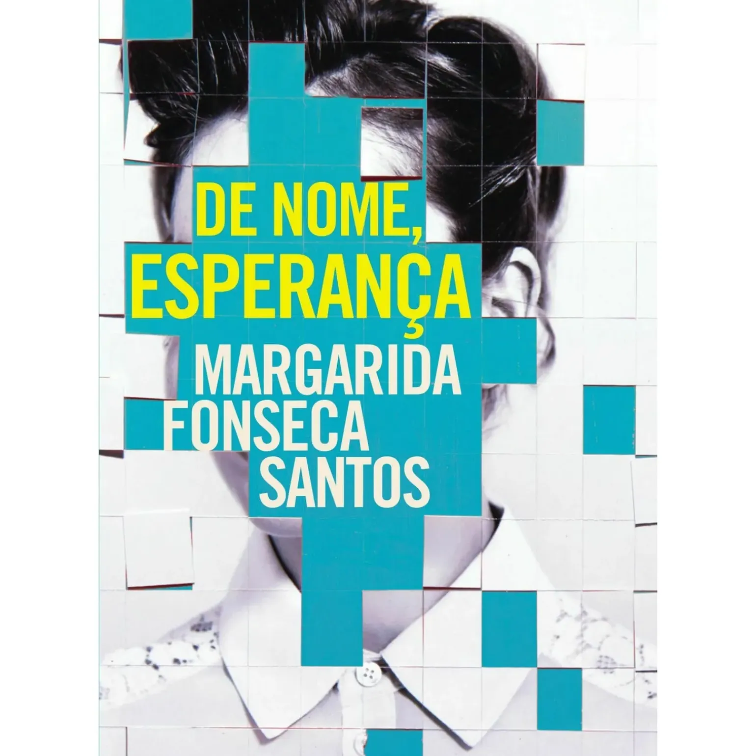 De Nome, Esperança de Margarida Fonseca Santos