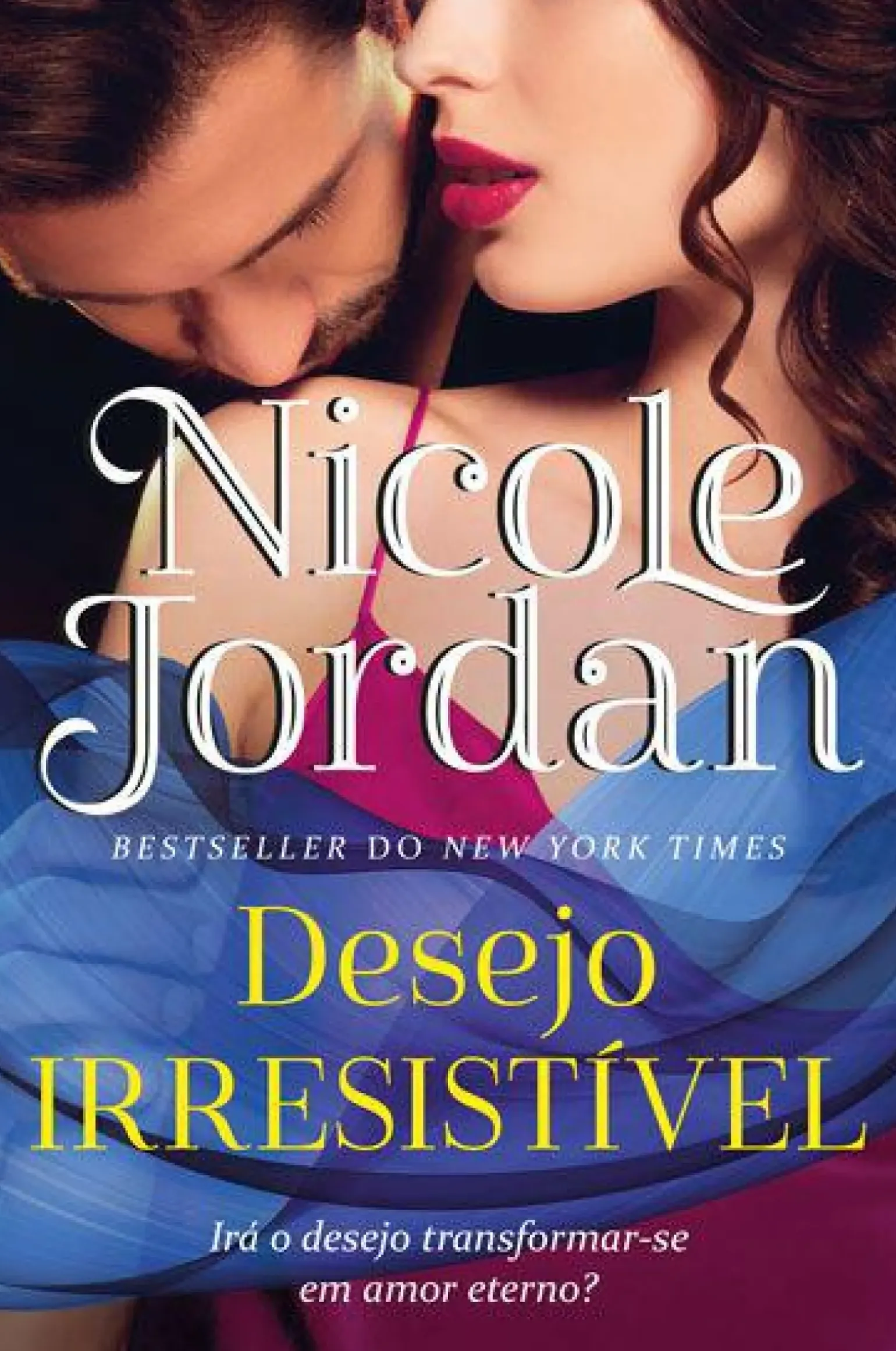 Desejo Irresistível de Nicole Jordan