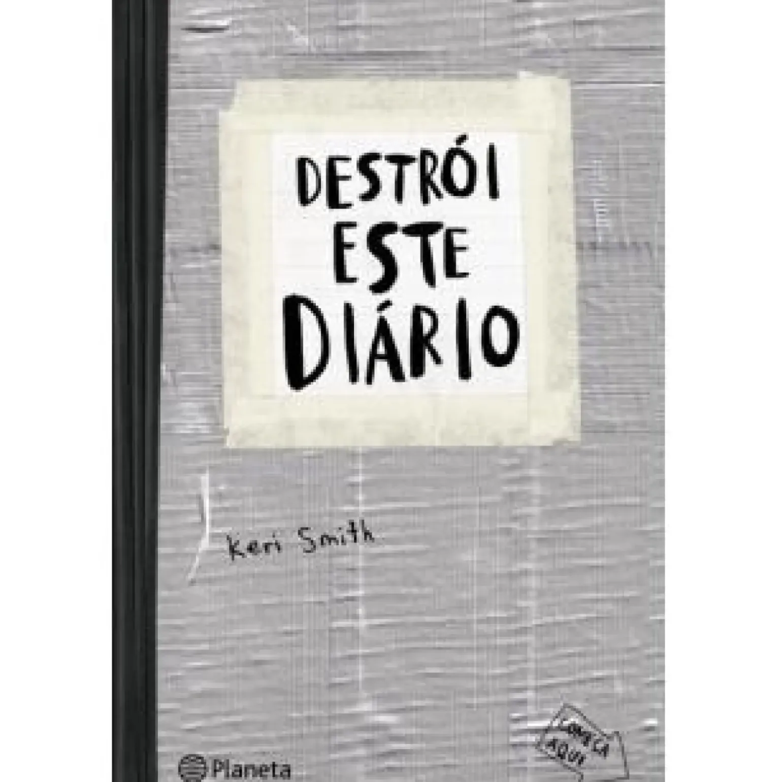 Destrói Este Diário (Capa Cinzenta) de Keri Smith
