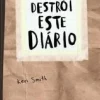 Destrói Este Diário (Capa Craft) de Keri Smith