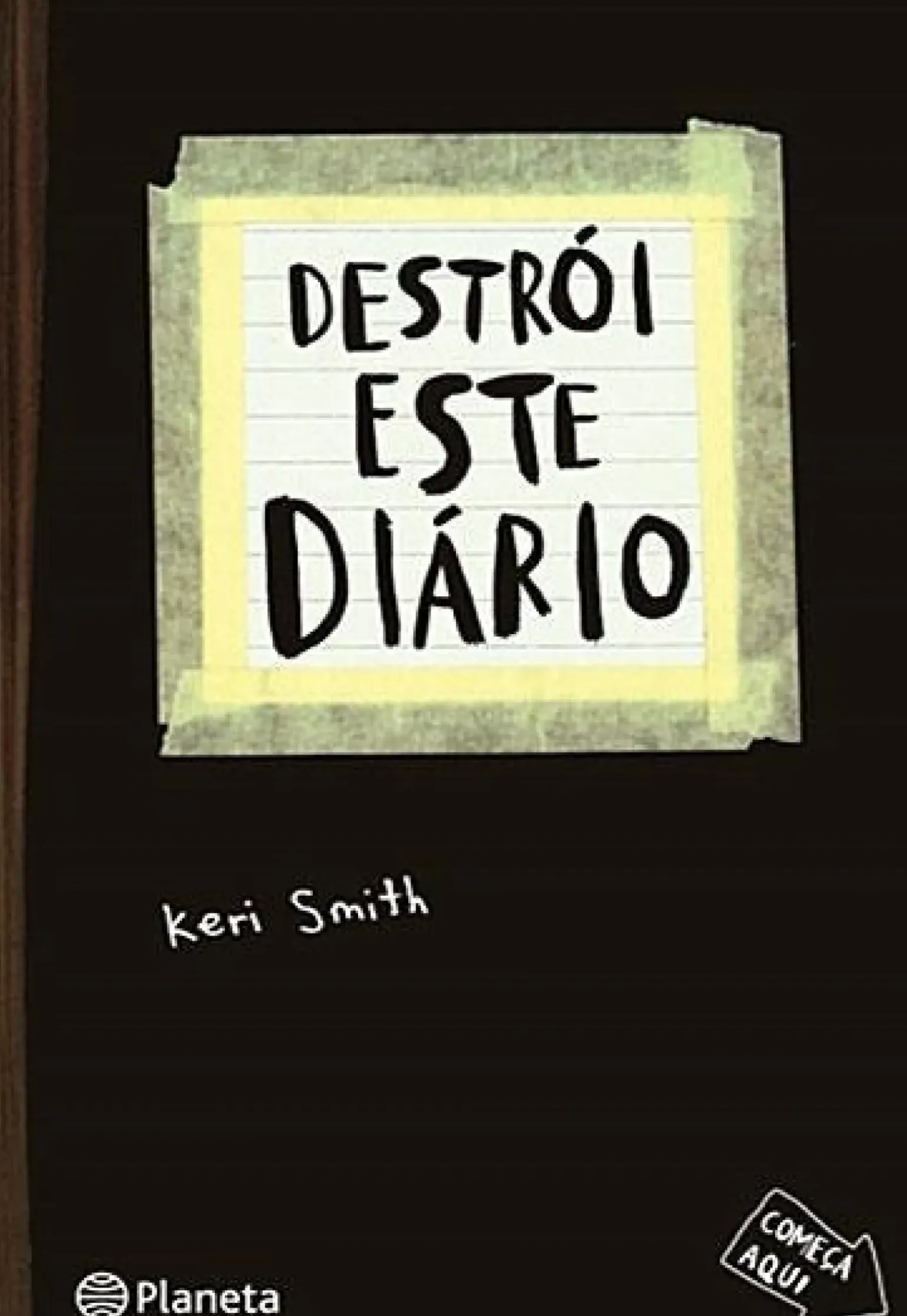 Destrói Este Diário (11ª Edição) de Keri Smith