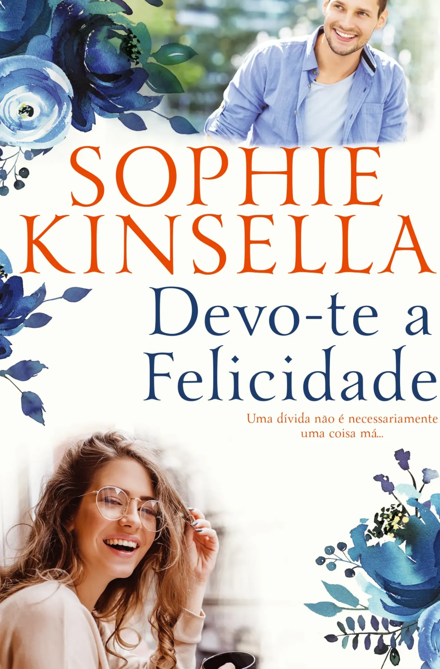 Devo-te a Felicidade de Sophie Kinsella
