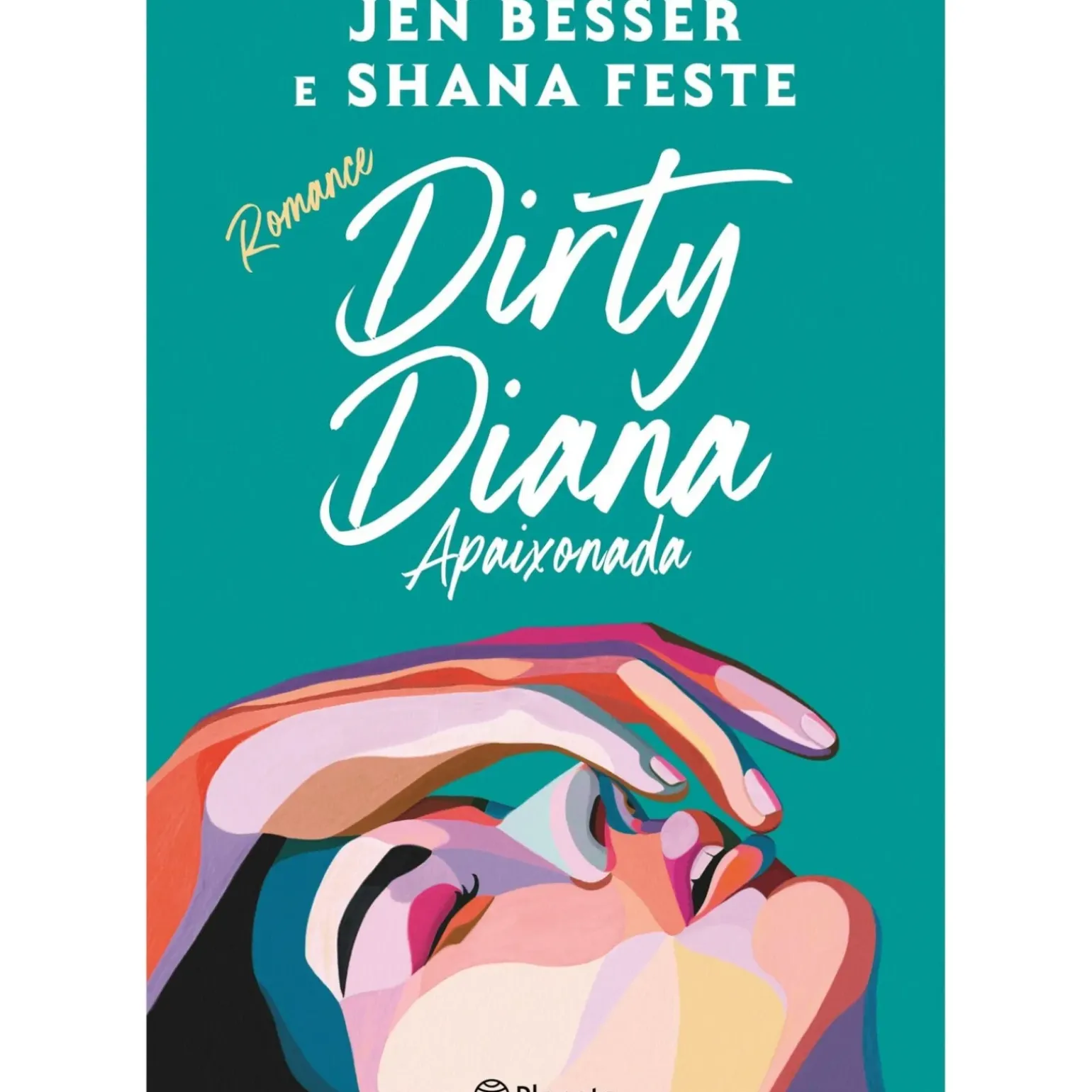 Dirty Diana de Jen Besser e Shana Feste - Apaixonada