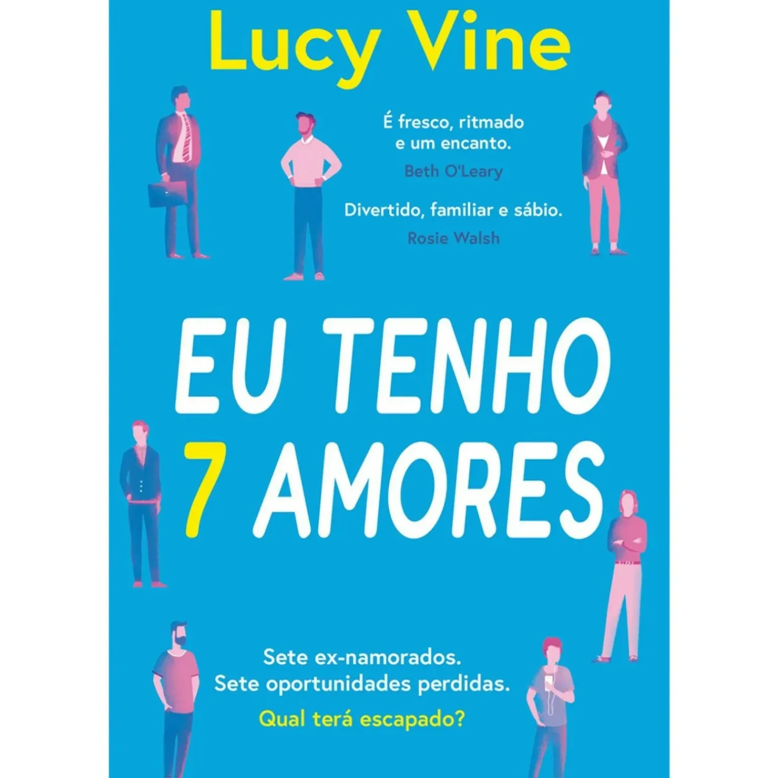 Eu Tenho 7 Amores de Lucy Vine