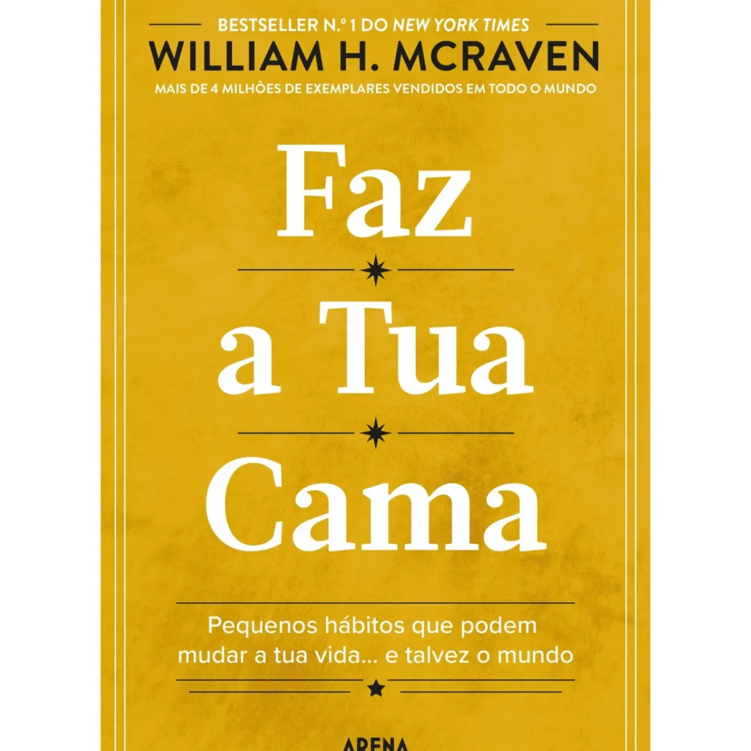 Faz a Tua Cama de William H. McRaven