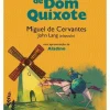 Histórias de Dom Quixote de Miguel de Cervantes