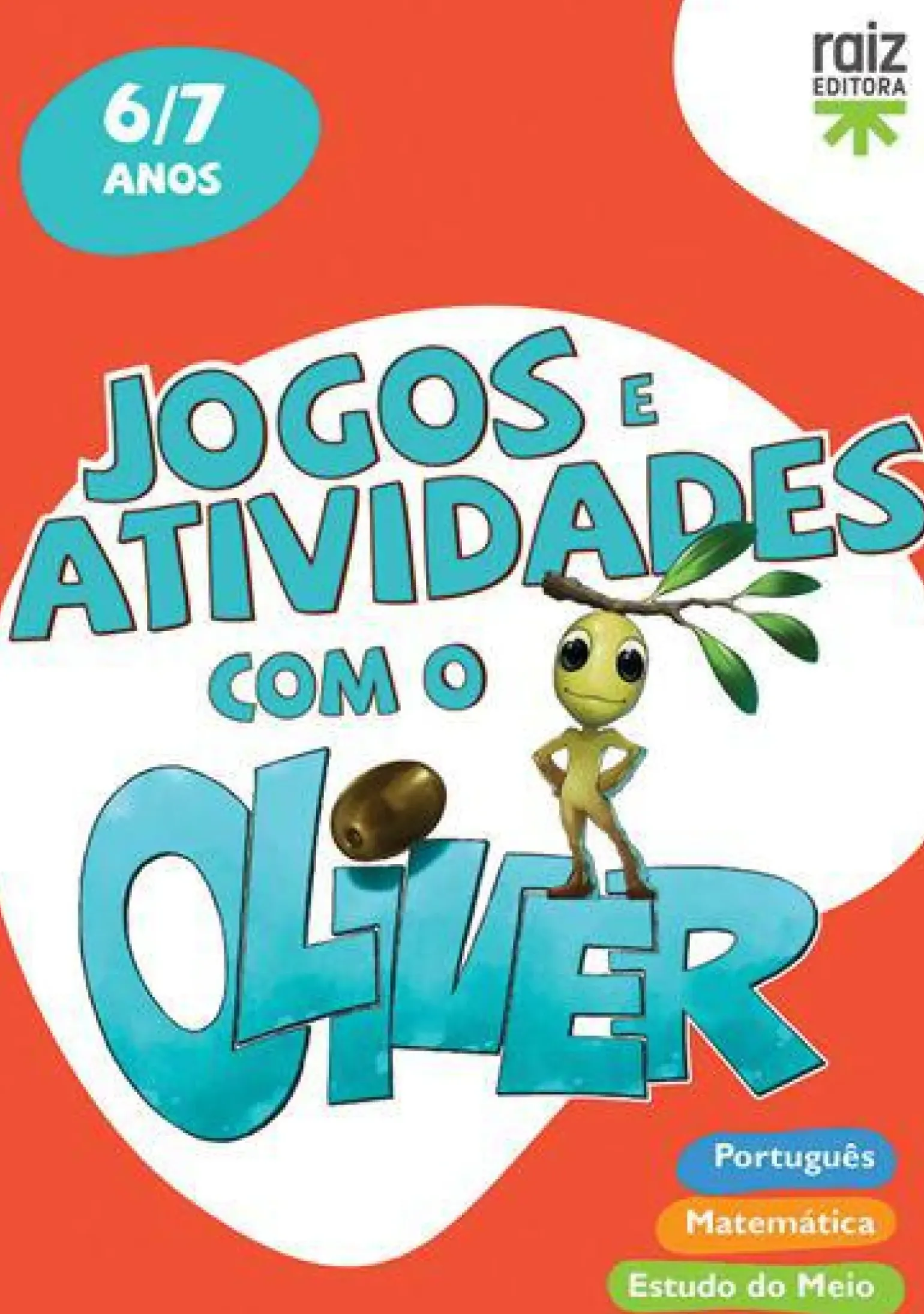 Jogos e Atividades com o Oliver - 6-7 Anos