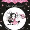 Maria Lua - A Escola Vai Começar! de Harriet Muncaster