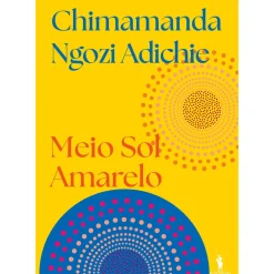 Meio Sol Amarelo de Chimamanda Ngozi Adichie