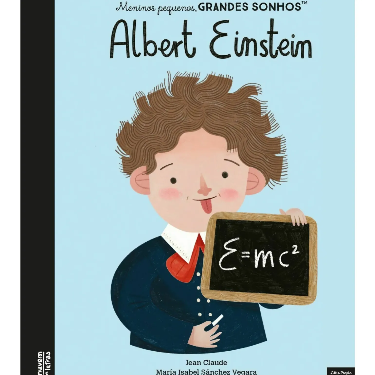 Meninos Pequenos, Grandes Sonhos - Albert Einstein de Maria Isabel Sánchez Vegara