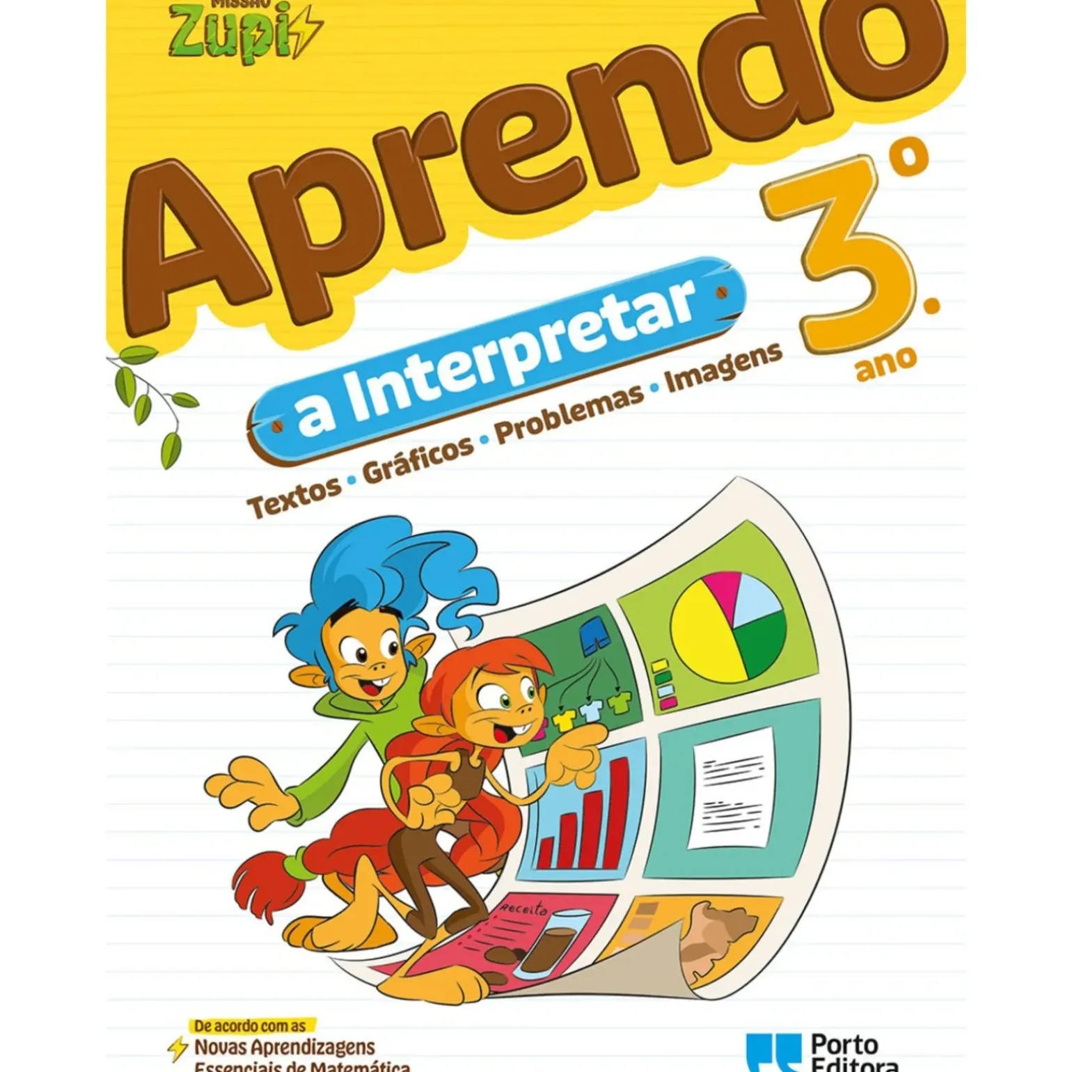 Missão Zupi - Aprendo A Interpretar - 3.º Ano
