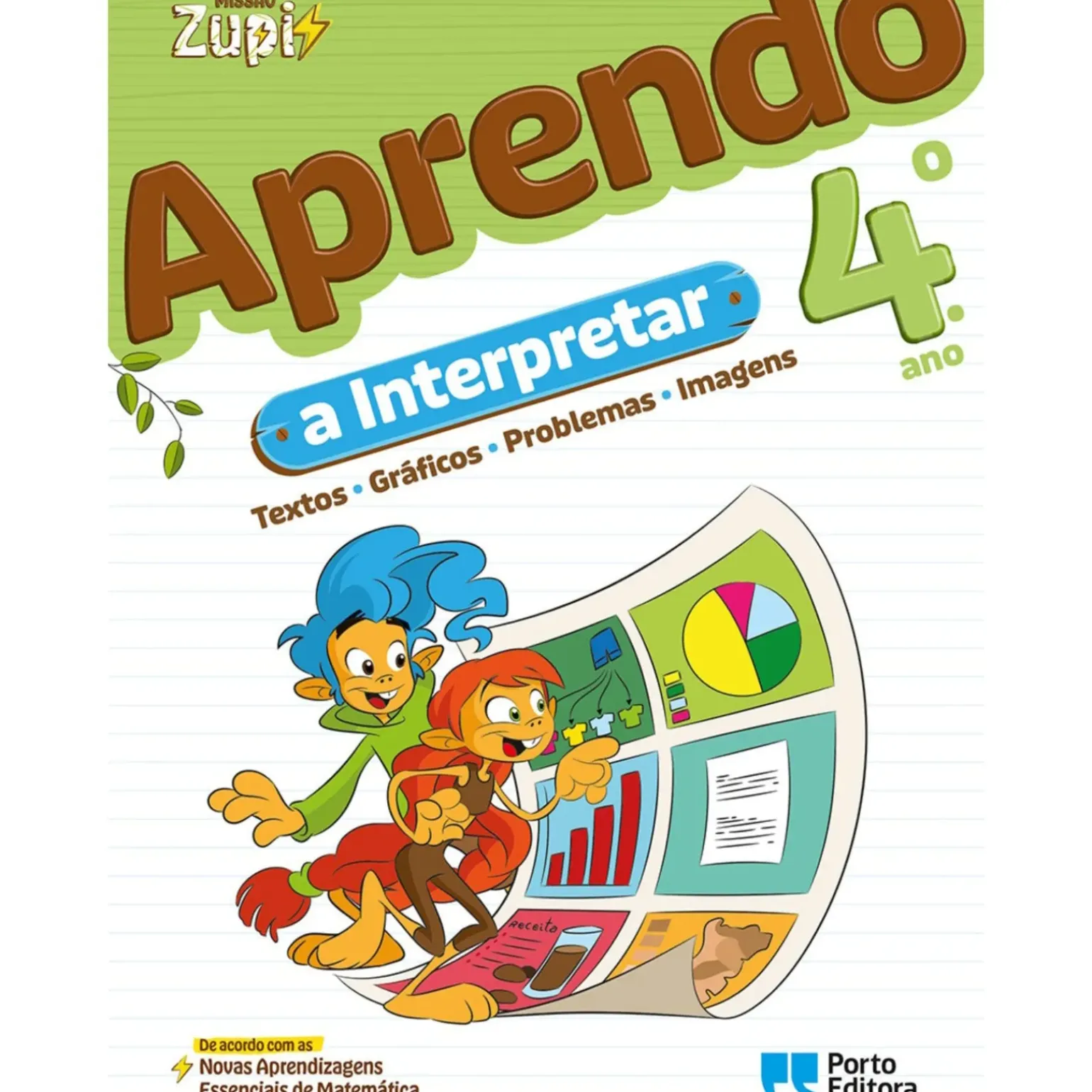 Missão Zupi - Aprendo A Interpretar - 4.º Ano