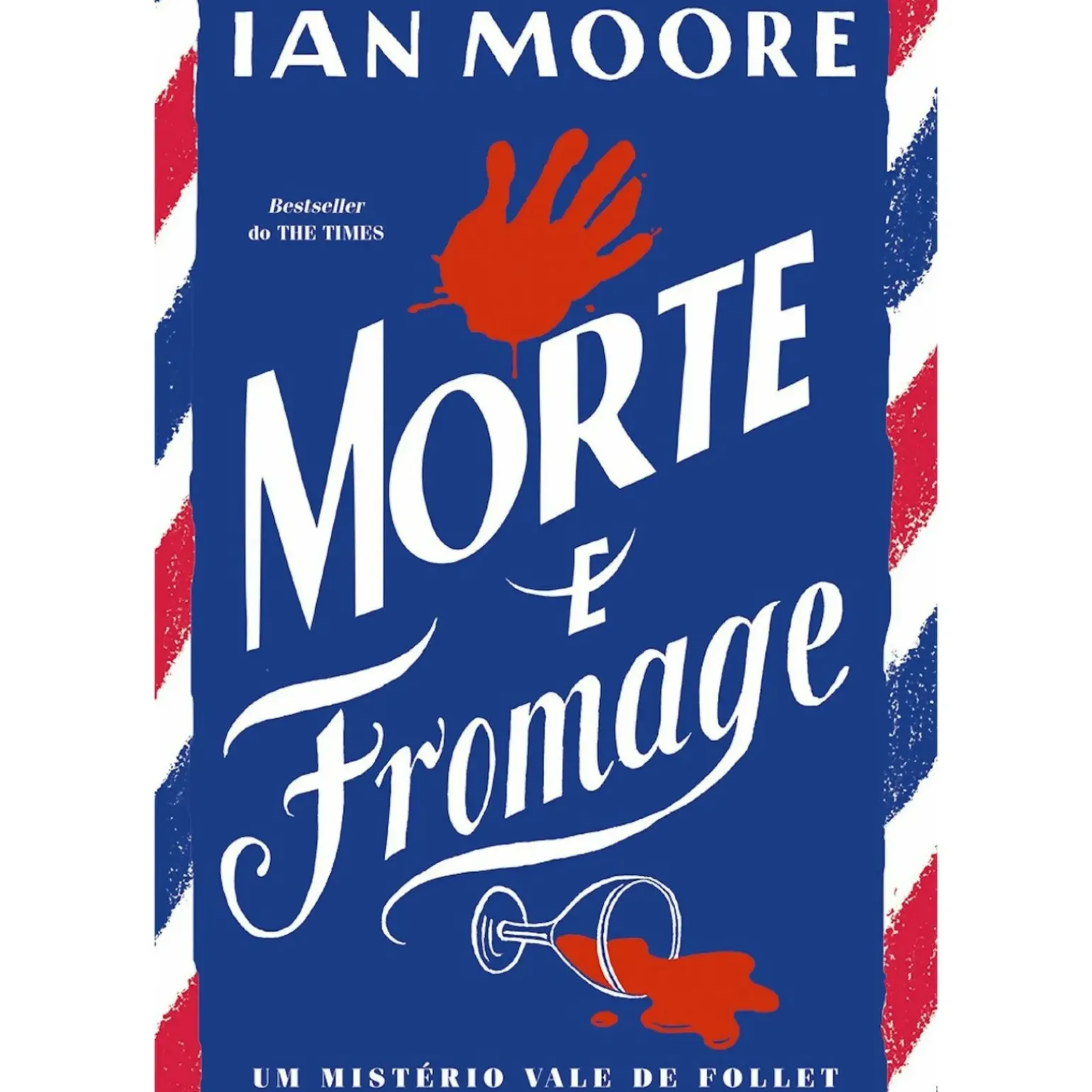 Morte e Fromage de Ian Moore