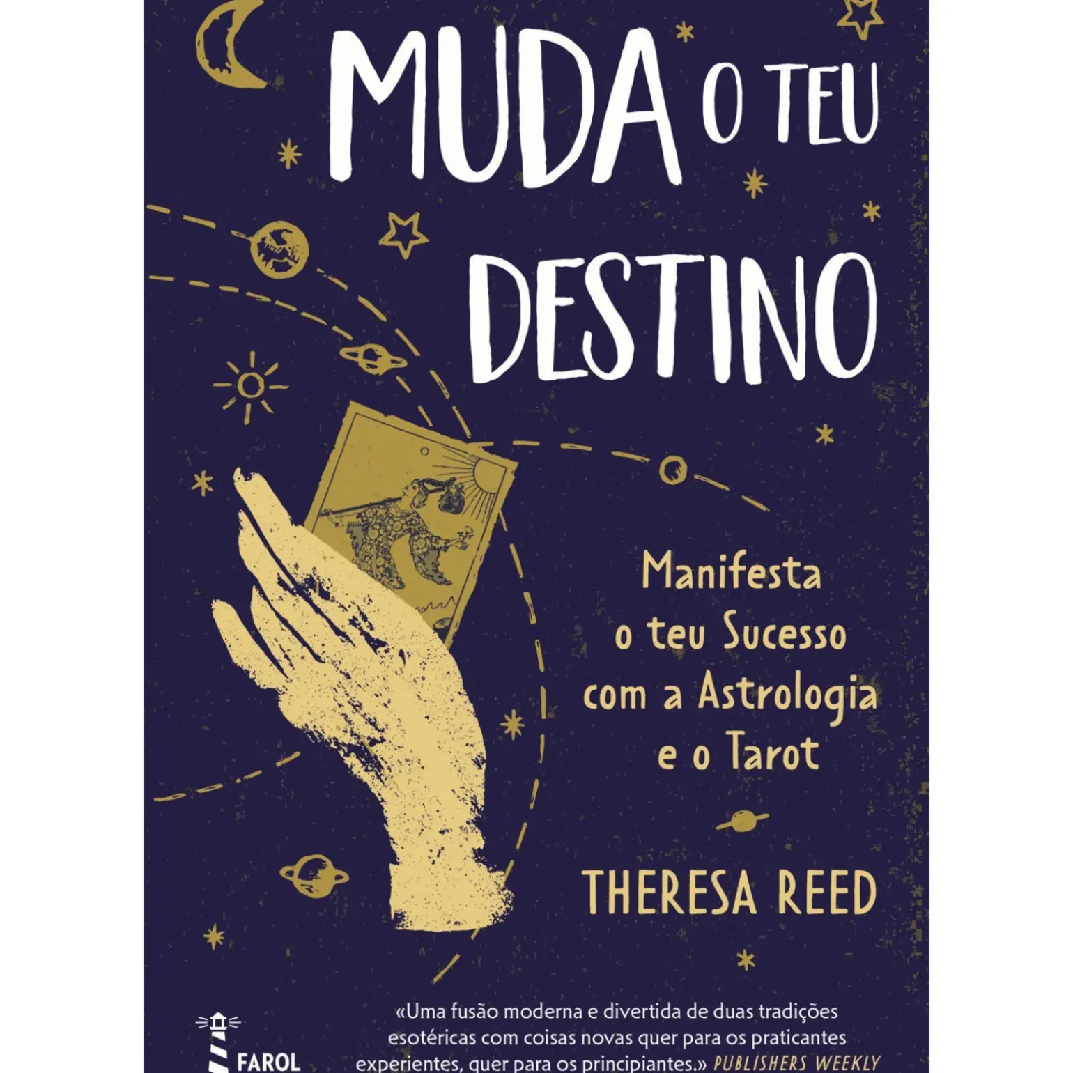 Muda o Teu Destino de Theresa Reed