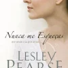 Nunca Me Esqueças de Lesley Pearse