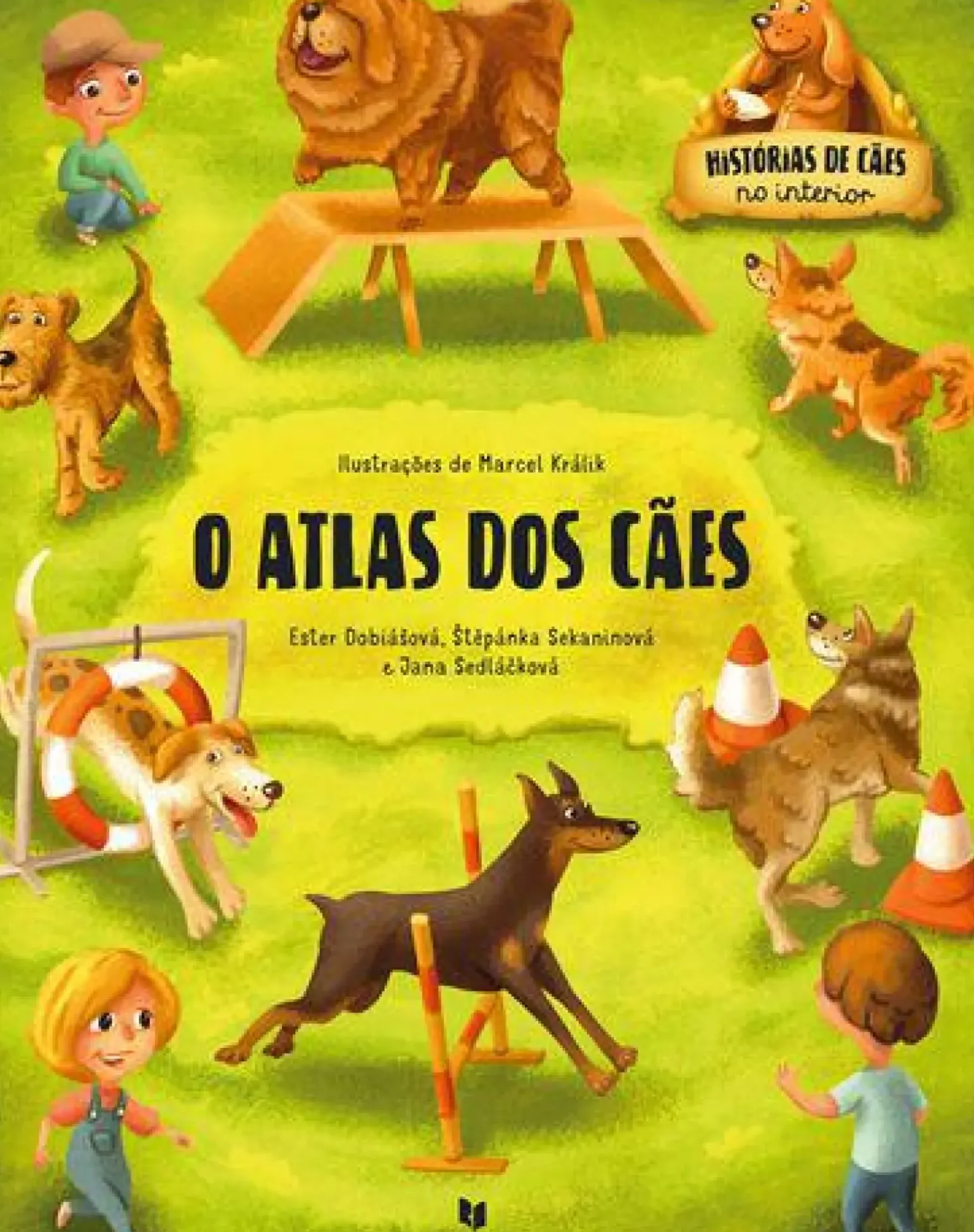 O Atlas dos Cães de Ester Dobiášová, Jana Sedlackova e Štepánka Sekaninová