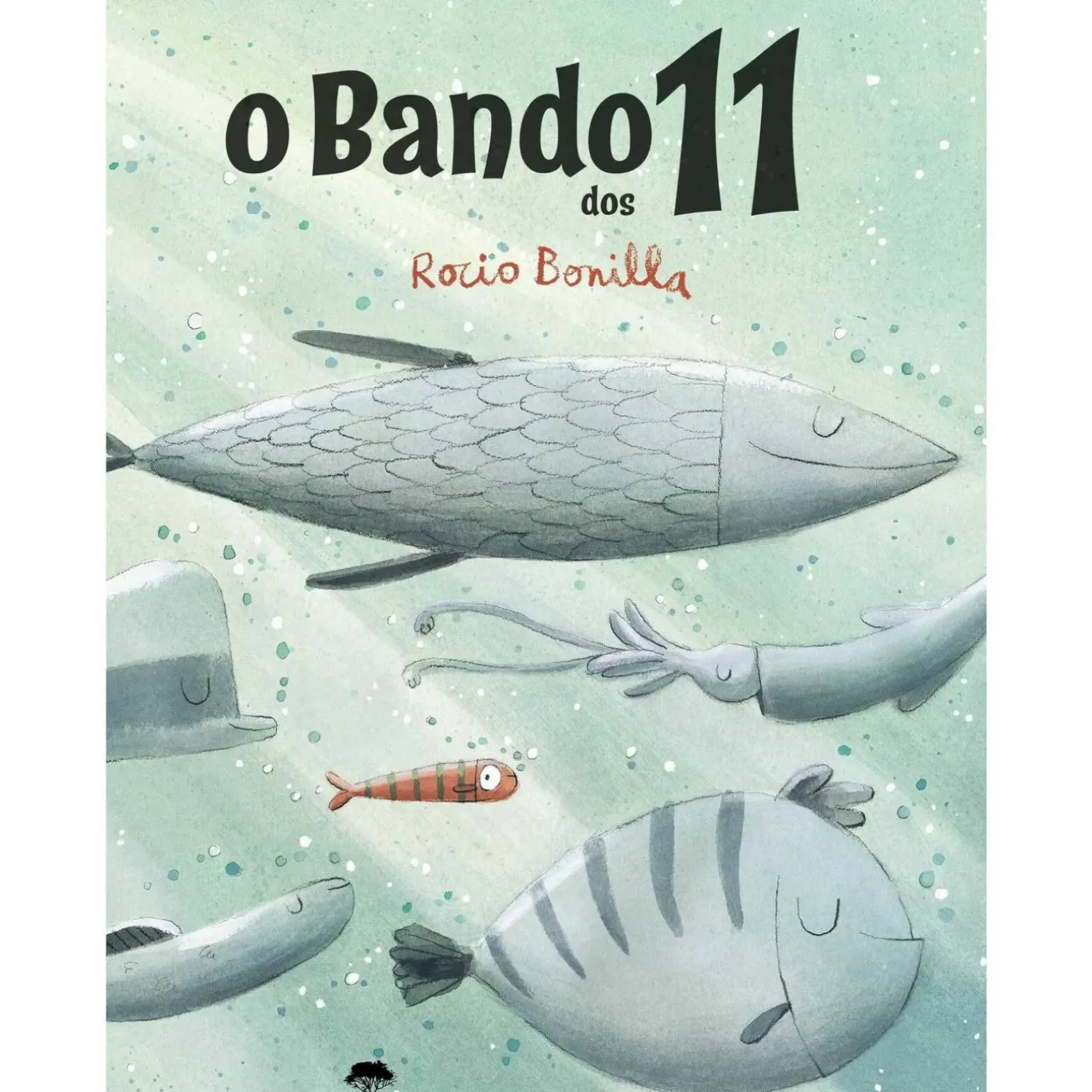 O Bando dos 11 de Rocio Bonilla
