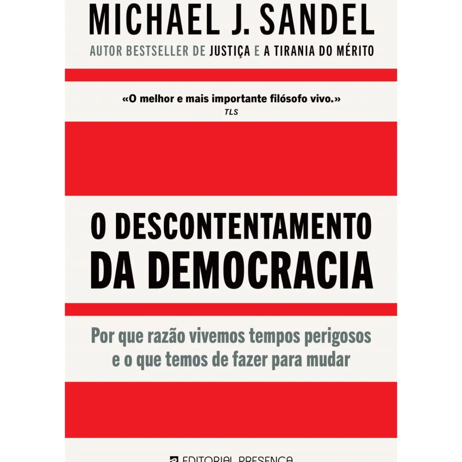 O Descontentamento da Democracia de O Descontentamento da Democracia