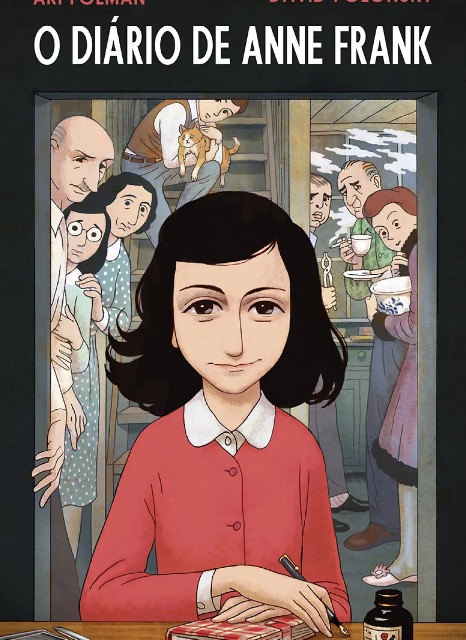 O Diário de Anne Frank - Diário Gráfico de Ari Folman, David Polonsky e Anne Frank